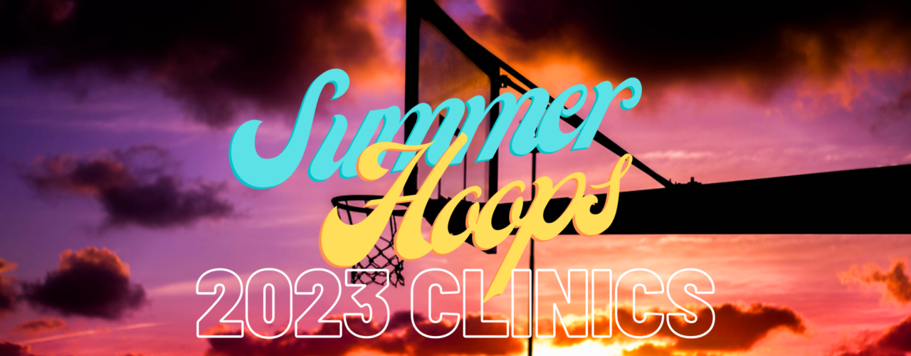 July Summer Clinic Highlights